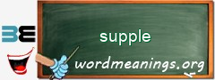 WordMeaning blackboard for supple